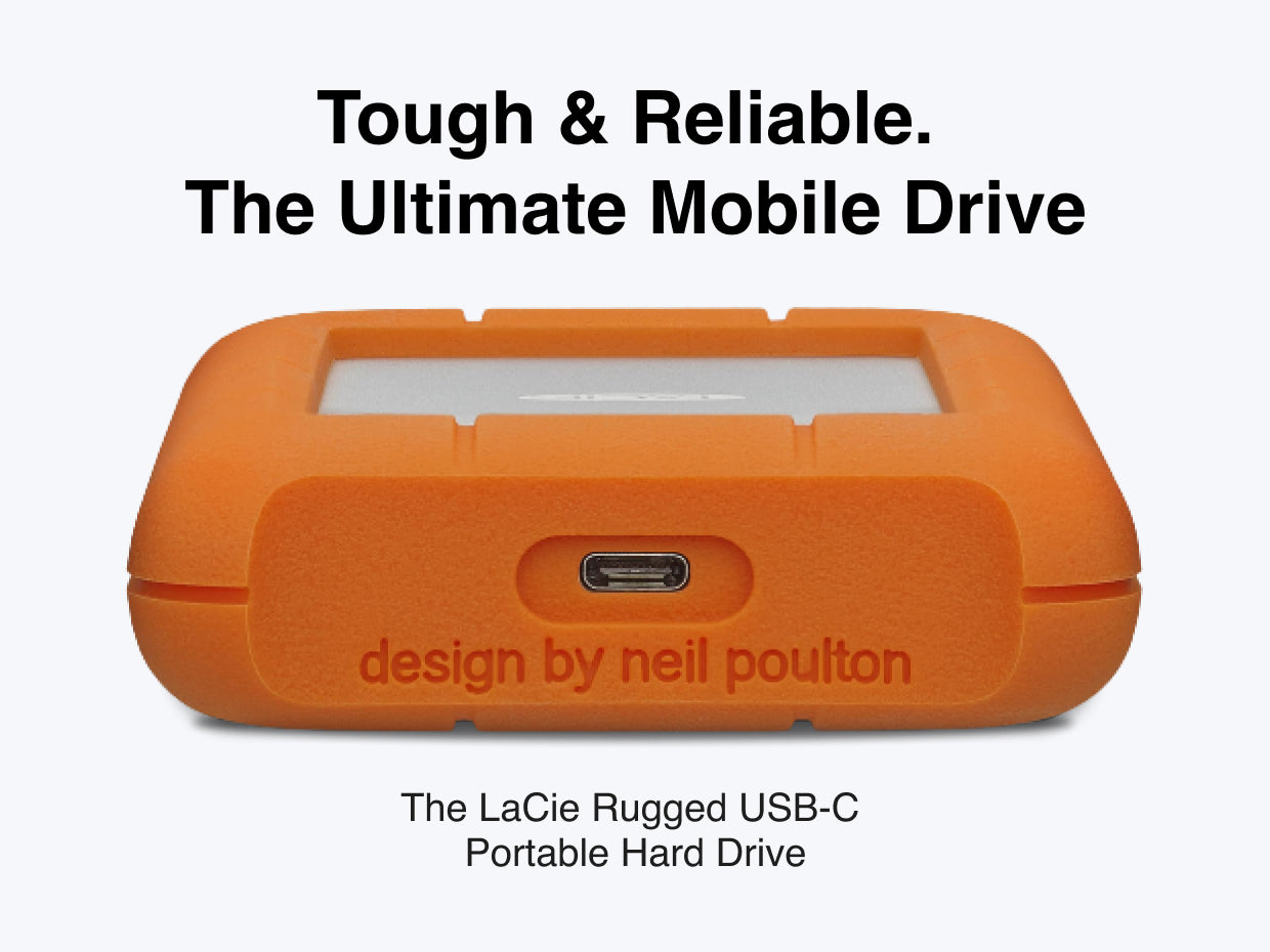Tough & reliable. The ultimate mobile drive. The Lacie rugged USB-C portable hard drive.